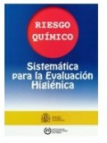 Risco químico: sistemática para a avaliación hixiénica